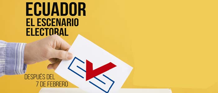 Ecuador: el escenario electoral después del 7 de febrero